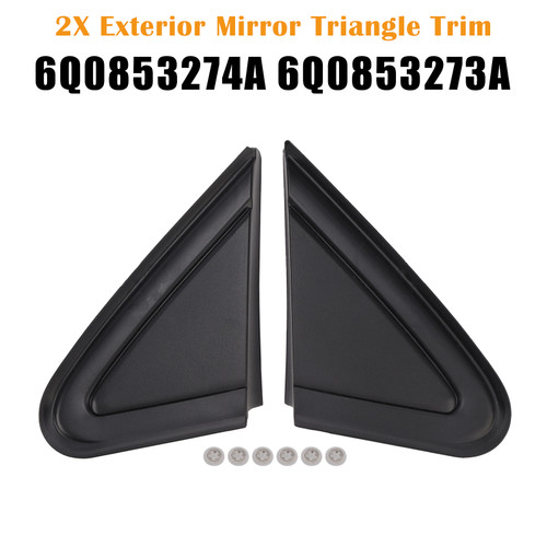 2X Exterior Mirror Triangle Trim for VW Polo 6Q0853274A 6Q0853273A