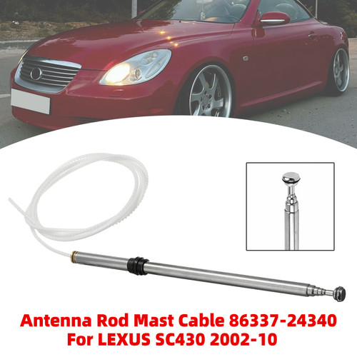 Antenna Rod Mast Cable 86337-24340 For LEXUS SC430 2002-2010