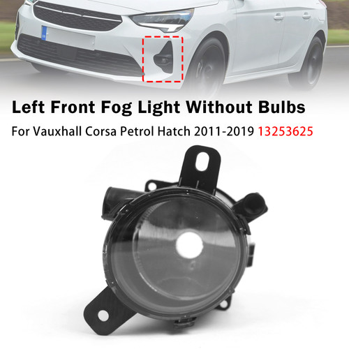 Left Front Fog Light Lamp For Vauxhall Corsa Petrol Hatch 2011-2019 13253625