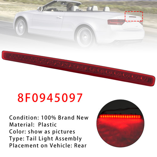 Rear Third 3Rd Brake Lamp Light Red 8F0945097 For Audi A5 Cabriolet 2009-2016