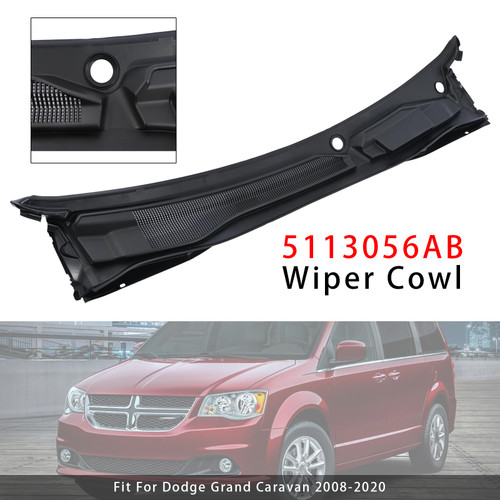 Wiper Cowl Panel 5113056AB For Chrysler Town & Country Caravan 2008-2016 LHD