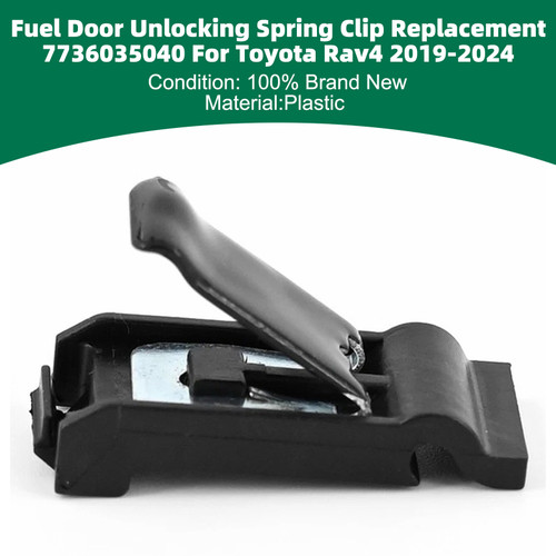 Fuel Door Unlocking Spring Clip Replacement 7736035040 For Toyota Camry 18-2022