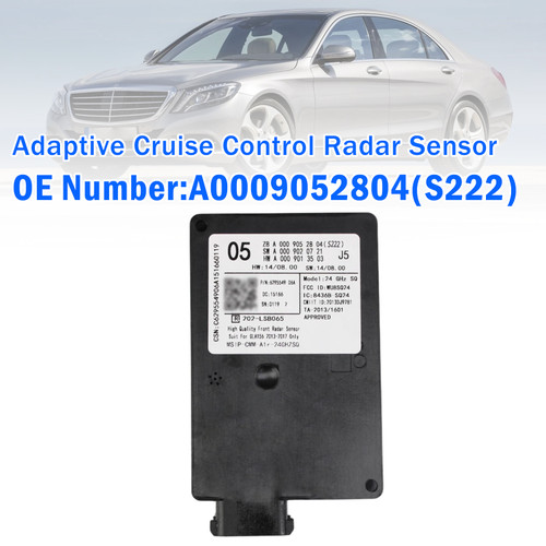 Adaptive Cruise Control Radar Sensor A0009052804 For Benz C-Class S222 2013-2017