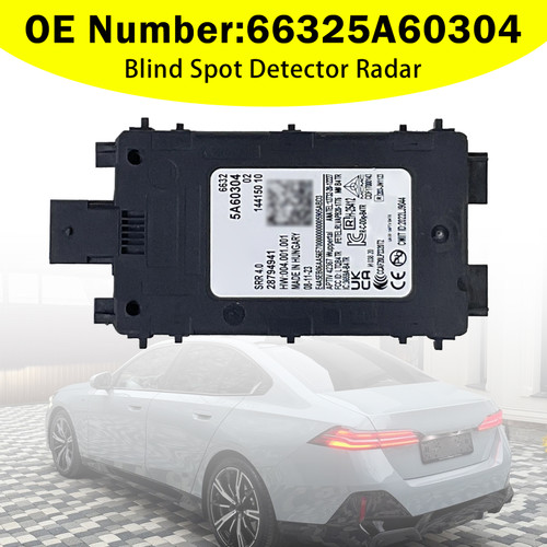 Blind Spot Detector Radar 66325A60304 For BMW G60 G70 U11 G05 LCI2 iX I20