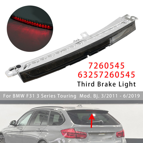 Third Brake Light Third Stoplamp 7260545 63257260545 For BMW F31 2011?2019 Black