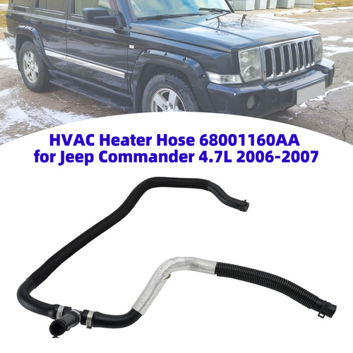 HVAC Heater Hose 68001160AA for Jeep Commander 4.7L 2006-2007