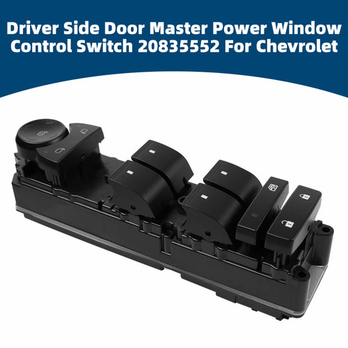 Driver Side Door Master Power Window Control Switch 20835552 For Chevrolet