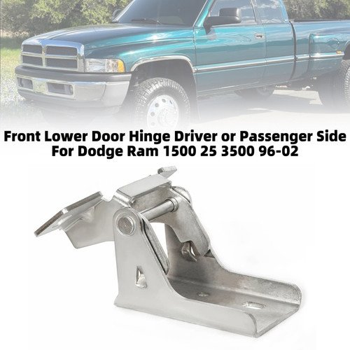 Front Lower Door Hinge Driver or Passenger Side For Dodge Ram 1500 2500 3500 96-02