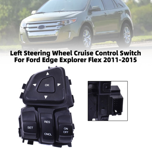 Left Steering Wheel Cruise Control Switch For Ford Edge Explorer Flex 2011-2015