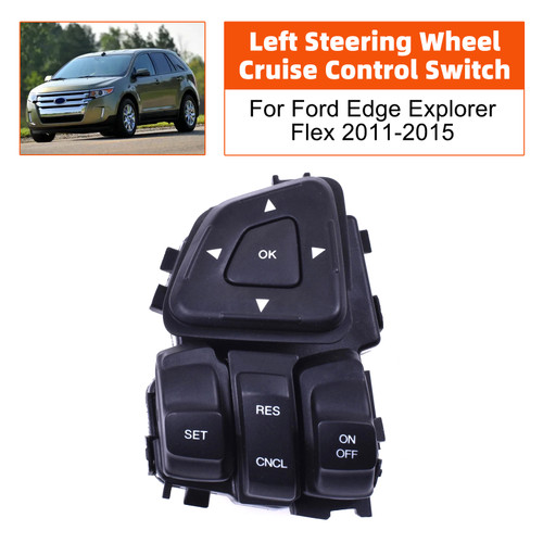 Left Steering Wheel Cruise Control Switch For Ford Edge Explorer Flex 2011-2015