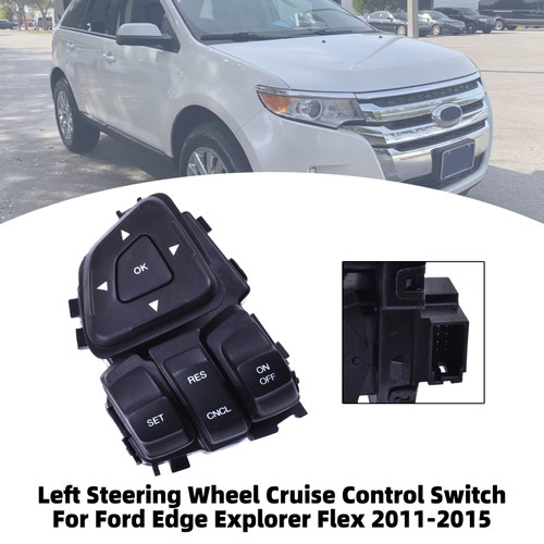Left Steering Wheel Cruise Control Switch For Ford Edge Explorer Flex 2011-2015