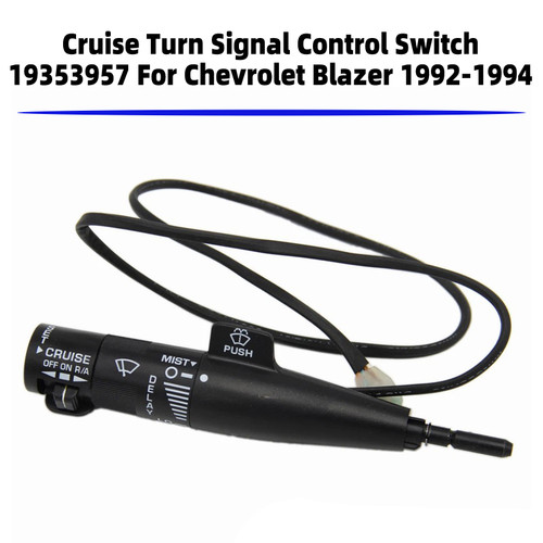 Cruise Turn Signal Control Switch 19353957 For Chevrolet Blazer 1992-1994