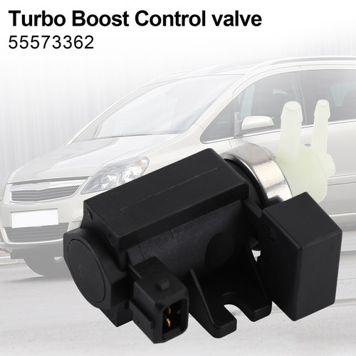 Turbo Boost Control Solenoid Valve For Vauxhall Zafira Insignia Astra 55573362