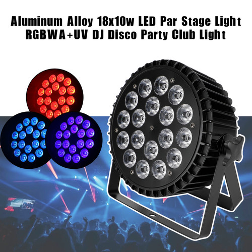 Aluminum Alloy 18x10w LED Par Stage Light RGBWA+UV DJ Disco Party Club Light