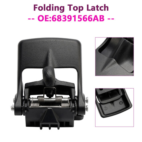 2018-2024 JEEP WRANGLER JL GLADIATOR Folding Top Latch 68391566AB Generic 2018-2024 JEEP WRANGLER JL GLADIATOR Folding Top Latch 68391566AB Generic