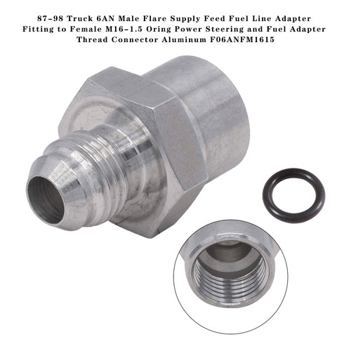 87-98 Truck 6AN Male Flare Supply Feed Fuel Line Adapter Fitting to Female M16-1.5 Oring Power Steering and Fuel Adapter Thread Connector Aluminum F06ANFM1615