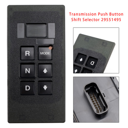 Transmission Push Button Shift Selector 29551495