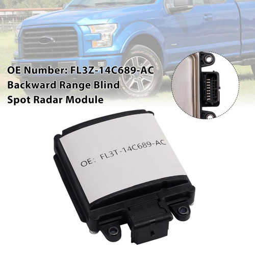 2015-2016 Ford F150 Backward Range Blind Spot Radar Module FL3Z-14C689-A Generic