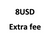 Extra fee 8 Extra fee 8