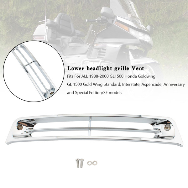 Lower headlight grille Vent fairing For Honda Goldwing GL1500 1988-2000 Chrome Lower headlight grille Vent fairing For Honda Goldwing GL1500 1988-2000 Chrome