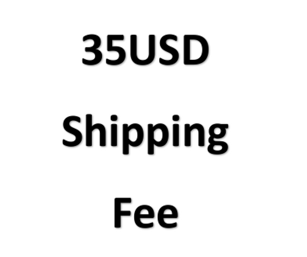 35USD Shipping fee 35USD Shipping fee