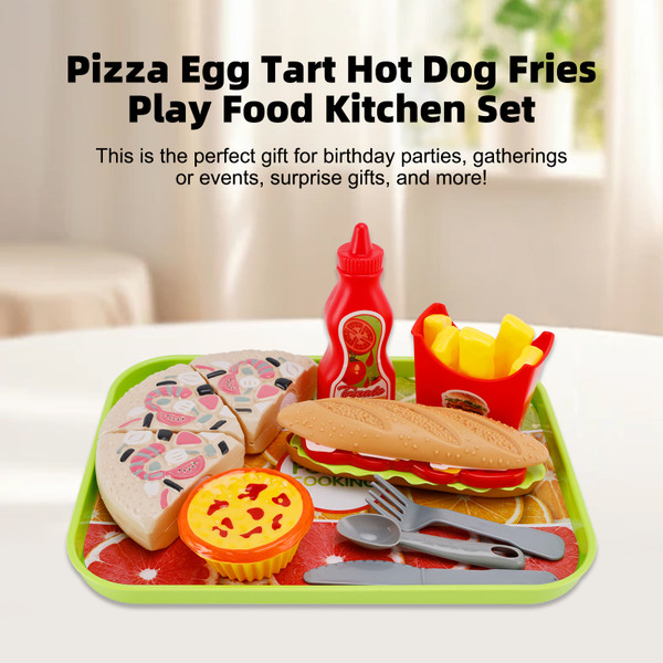 Pizza Egg Tart Hot Dog Fries Play Food Kitchen Set Children Toy Set For Kid Pizza Egg Tart Hot Dog Fries Play Food Kitchen Set Children Toy Set For Kid