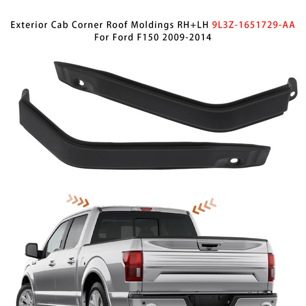 2009-2014 Ford F-150 FX2, FX4 Exterior Cab Corner Roof Moldings RH+LH 9L3Z-1651729-AA Generic 2009-2014 Ford F-150 FX2, FX4 Exterior Cab Corner Roof Moldings RH+LH 9L3Z-1651729-AA Generic