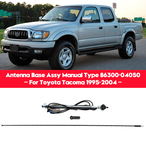 1995-2004 Toyota Tacoma Antenna Base Assy Manual Type 86300-04050 Generic