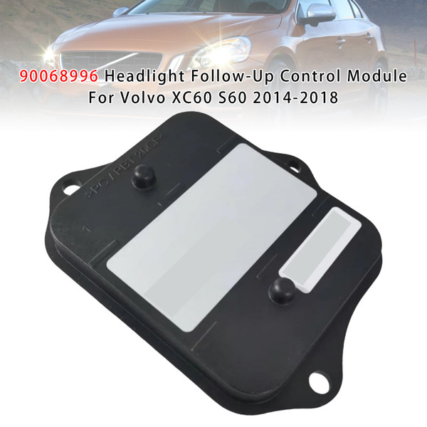2013-2018 Volvo S60 Headlight Follow-Up Control Module 90068996 Generic