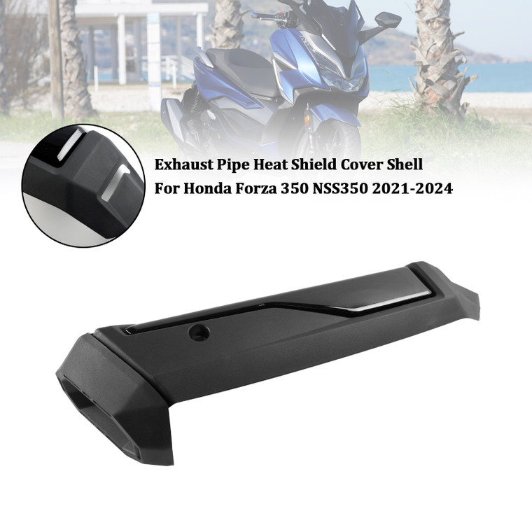 2021-2024 Honda Forza 350 NSS350 Exhaust Pipe Heat Shield Cover Shell Black Generic