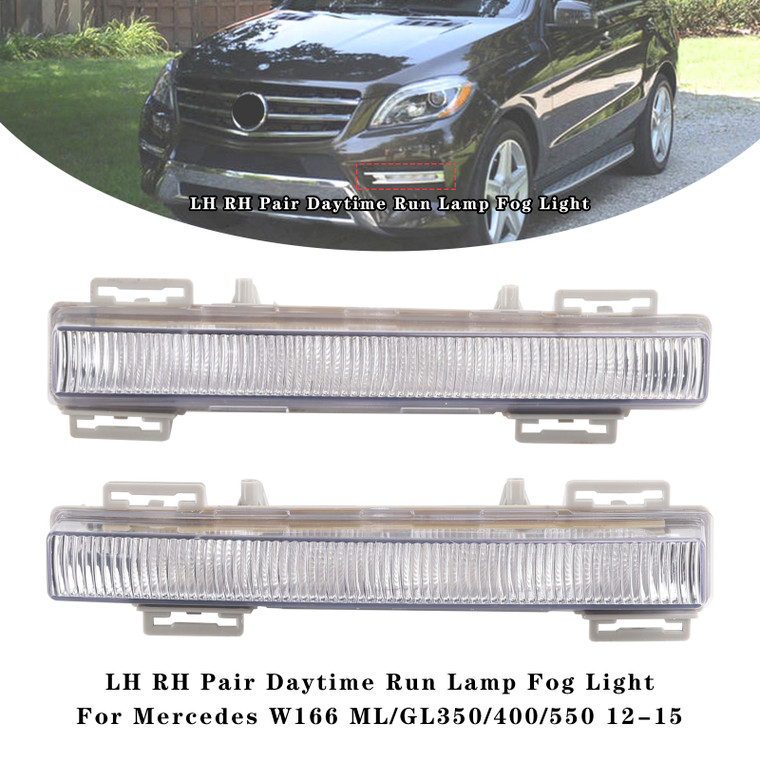 2012-2015 Mercedes Benz W166 ML-Class W204/X204 GLK-Class Specific model LH RH Pair Daytime Run Lamp Fog Light Generic