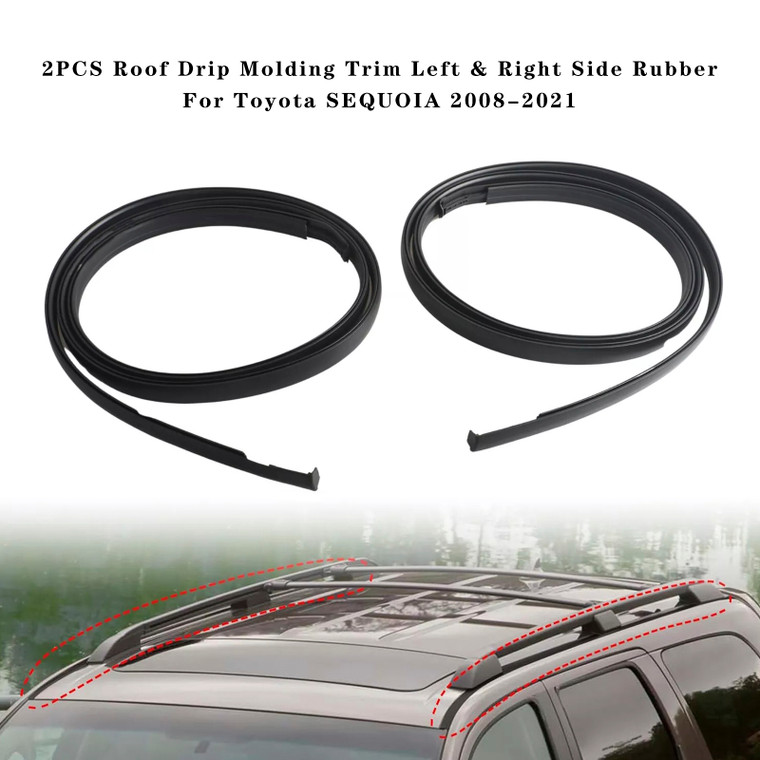 2008-2021 Toyota SEQUOIA Toyota SEQUOIA 2PCS Roof Drip Molding Trim Left & Right Side Rubber 755510C080 Generic