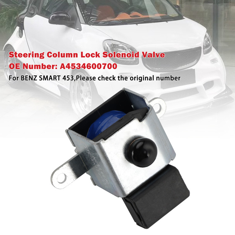 Steering Column Lock Solenoid Valve A4534600700 For BENZ SMART 453