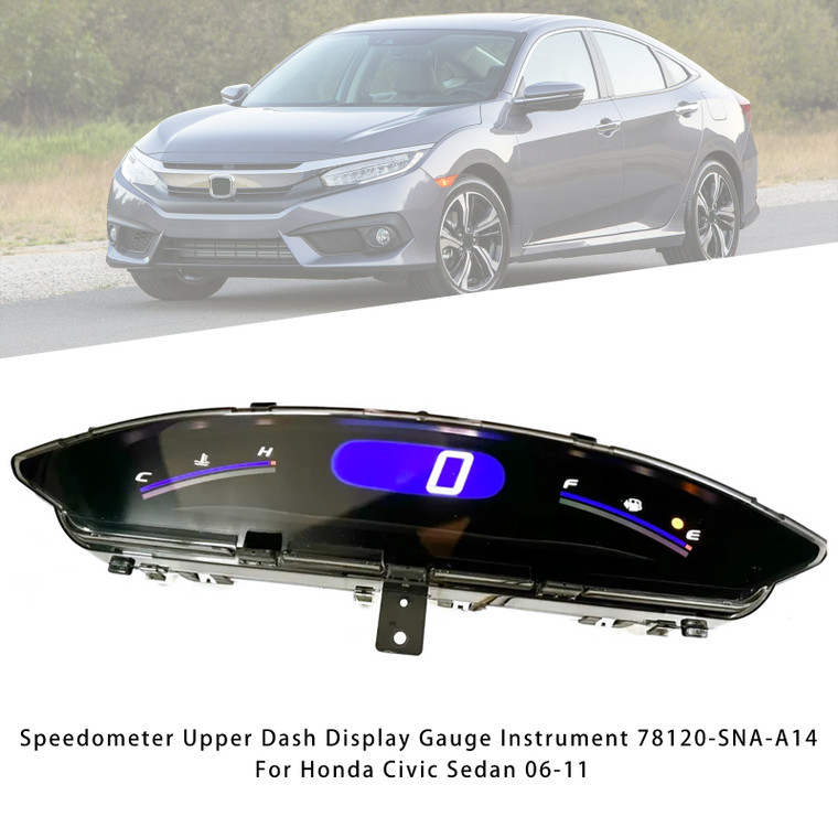 2006-2011 Honda Civic Sedan Speedometer Upper Dash Display Gauge Instrument 78120-SNA-A14 Generic