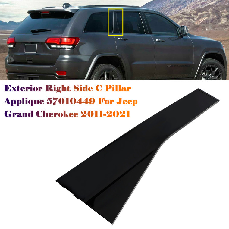 2011-2022 Jeep Grand Cherokee/ WK Exterior Right Side C Pillar Applique 57010449 Generic