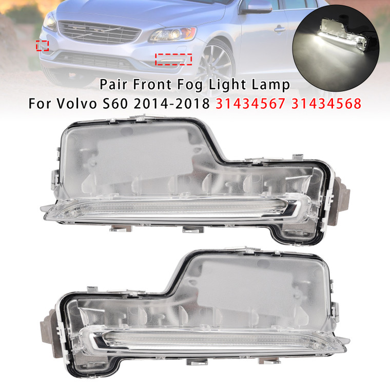 2014-2018 Volvo S60 Pair Front Fog Light Lamp 31434567 31434568 Generic