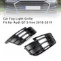 2016-2019 Audi Q7 S-Line 2X Car Front Bumper Fog Light Grilles Generic