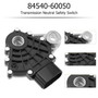 2016-2021 Toyota Tacoma Transmission Neutral Safety Switch 8454060050 Generic