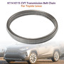 K114 K115 CVT Transmission Belt Chain For Toyota Lexus 2012-on