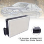 2014-2016 Mercedes-Benz W212 Blind Spot Radar Sensor A0009057502 Generic