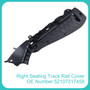 2012-2018 BMW X5 X6 Right Support Seating Track Rail Cover 52107317458 Generic