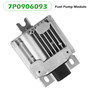 2010 onwards Porsche Cayenne (92A) Fuel Pump Module 7P0906093B Generic
