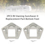 2PCS RV Awning Sunchaser II Replacement Part Bottom Foot