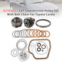 2014-ON Toyota COROLLA 1.8L 2.0L CVT Transmission Pulley Set With Belt Chain K310 K313 Generic