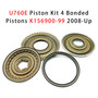 2008+ U760E Piston Kit 4 Bonded Pistons K156900-99 Generic