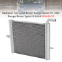 2013-2019 Land Rover Range Rover Sport II 3.0 L494 Radiator LR062670 Generic