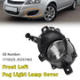 2008-2011 Opel Zafira B (A05) Front Left Fog Light Lamp Cover 1710525 93357465 Generic