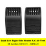 2006-2010 Hummer H3 H3T Dash Left Right Heater A/C Air Vent Outlet Grille 25816721 25816720 Generic