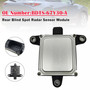 2020-2023 Mazda CX-30 Rear Blind Spot Radar Sensor Module BDTS-67Y30-A Generic