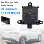 2022-2025 Toyota Corolla Cross Rear Blind Spot Radar Sensor Module 88162-0A050 Generic